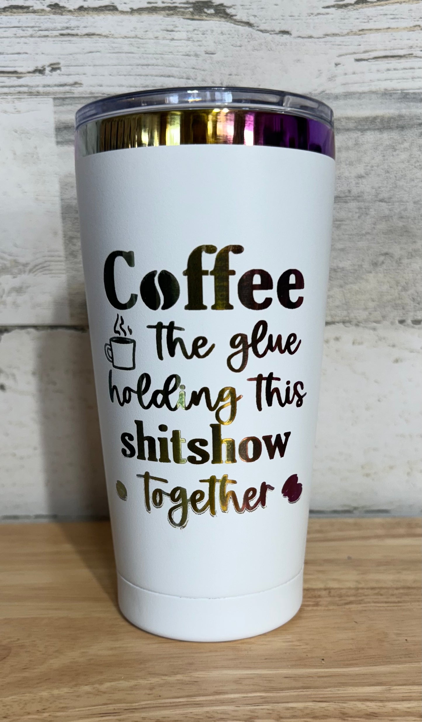 Tumbler, Coffee The Glue, White