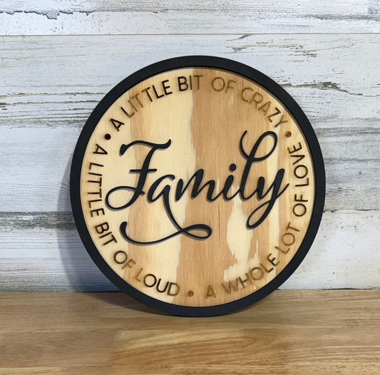 Crazy Family Sign